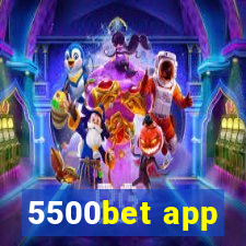 5500bet app